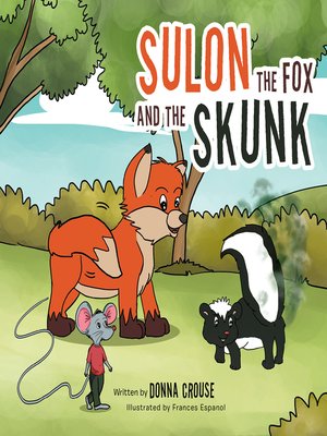 cover image of Sulon the Fox and the Skunk